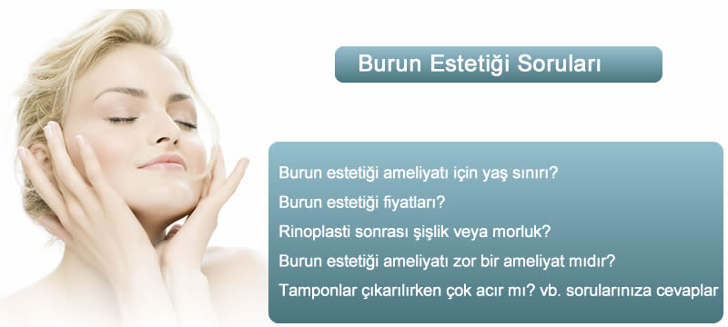 Burun estetiği hakkında sık sorulan sorular